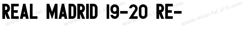 Real Madrid 19-20 Re字体转换